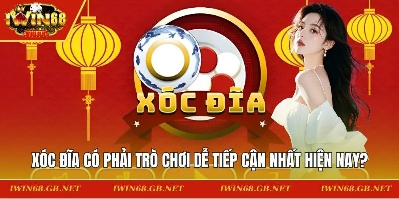 Xóc Đĩa Có Phải Trò Chơi Dễ Tiếp Cận